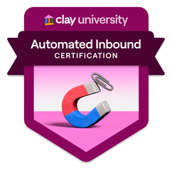 Clay Automated Inbound Certification
